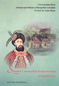 Sfantul Constantin Brancoveanu si brasovenii - Laurentiu Streza