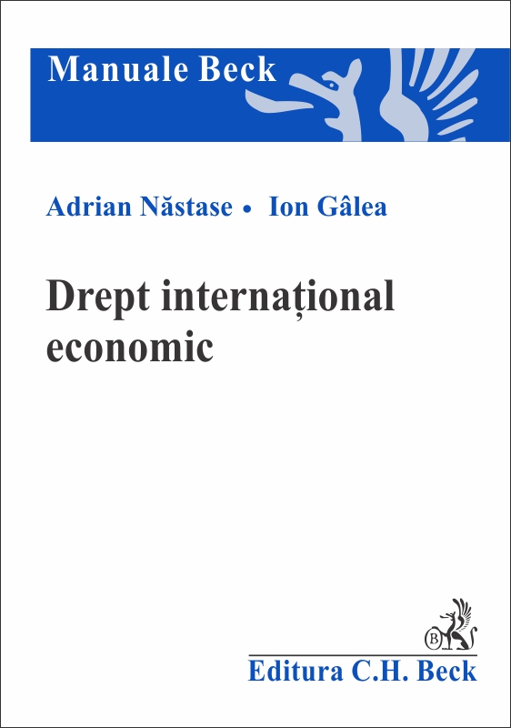 Drept international economic - Adrian Nastase, Ion Galea