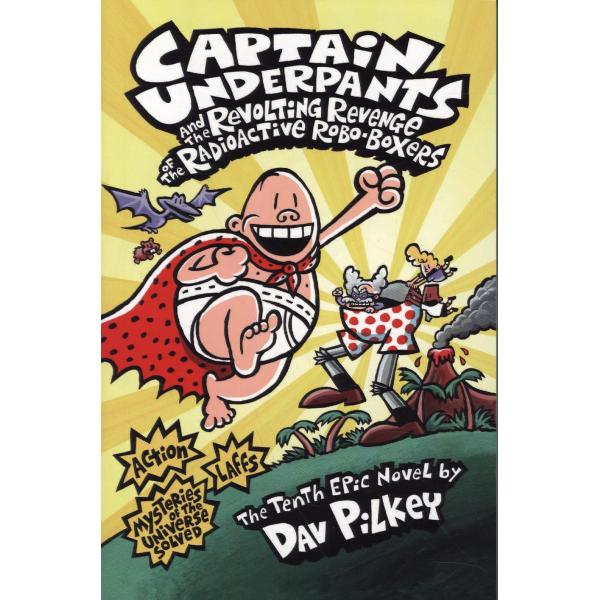 Captain Underpants and the Revolting Revenge of the Radioact