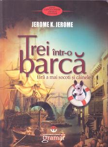 Trei intr-o barca - Jerome K. Jerome