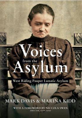 Voices from the Aslyum