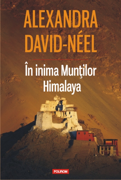 In inima Muntilor Himalaya - Alexandra David-Neel