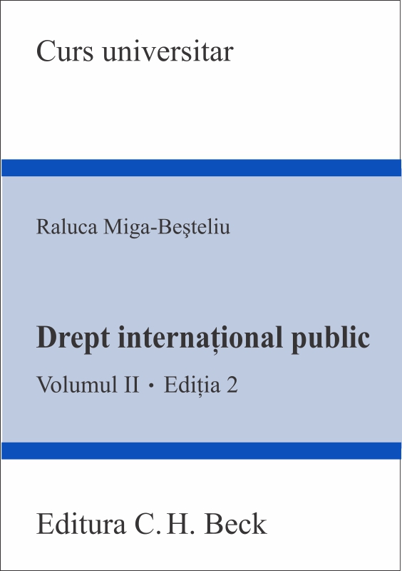 Drept international public vol. II ed.2 - Raluca Miga-Besteliu