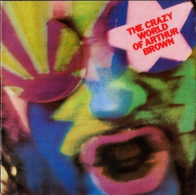 CD Arthur Brown - The Crazy World Of Arthur Brown