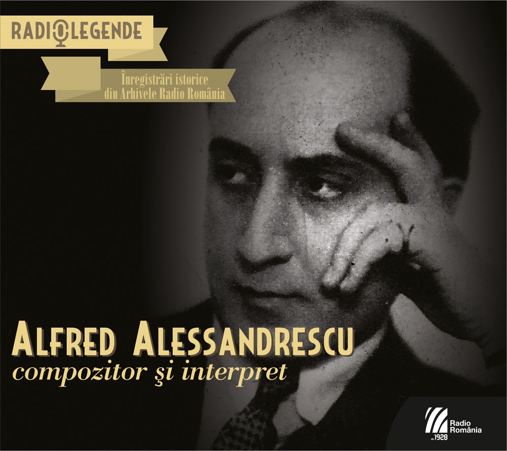 2CD Alfred Alessandrescu - Compozitor Si Intepret