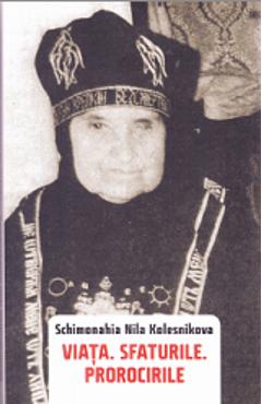 Poza produsului Viata. Sfaturile. Prorocirile - Schimonahia Nila Kolensnikova