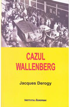 Poza produsului Cazul Wallenberg - Jacques Derogy