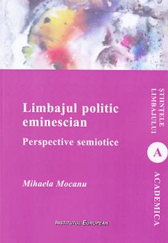 Limbajul politic eminescian - Mihaela Mocanu