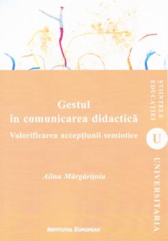 Gestul in comunicarea didactica - Alina Margaritoiu