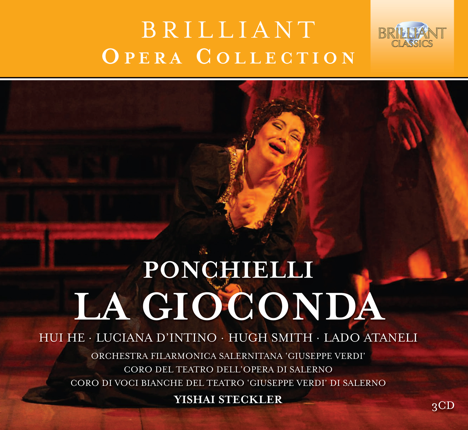 3CD Ponchielli - La Gioconda - Hui He, Luciana Dintino