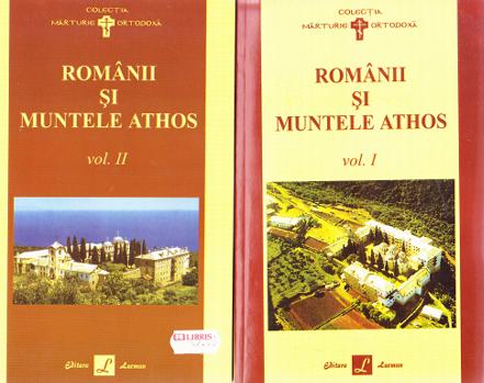 Romanii si Muntele Athos - 2 vol