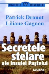 Secretele stelare ale Insulei Pastelui - Patrick Drouot, Liliane Gagnon
