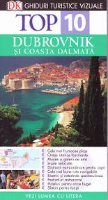 Top 10 - Dubrovnik si Coasta Dalmata ed.2 - Ghiduri turistice vizuale
