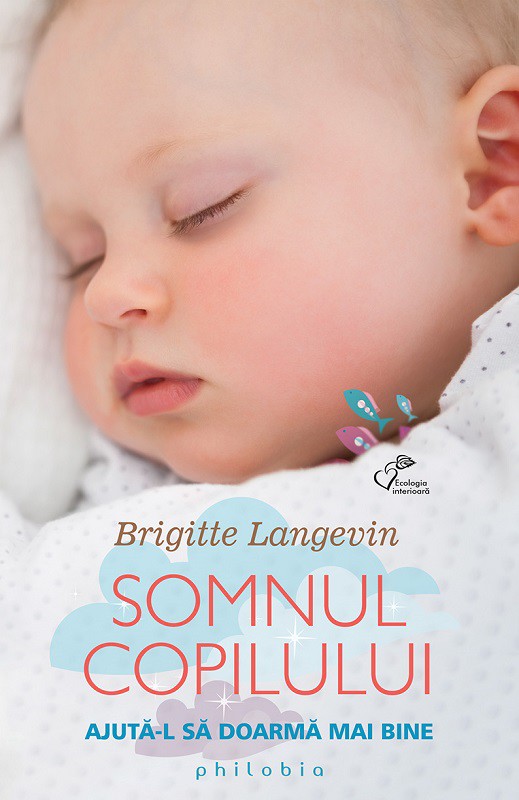 Somnul copilului - Brigitte Langevin