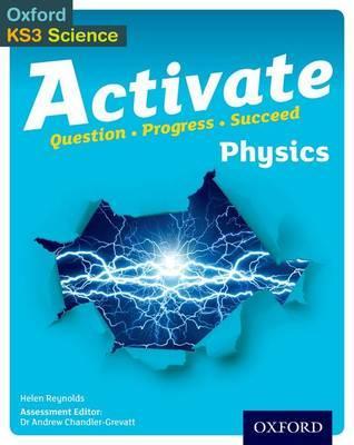 Activate: 11-14 (Key Stage 3): Activate Physics Student Book
