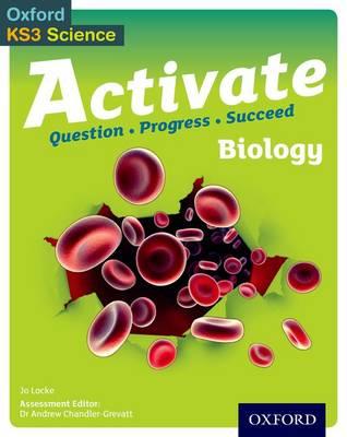 Activate: 11-14 (Key Stage 3): Activate Biology Student Book