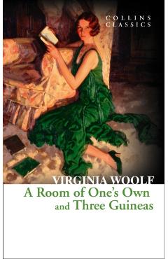 Room of One's Own and Three Guineas