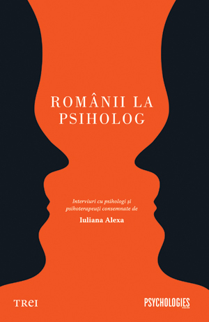 Romanii la psiholog - Iuliana Alexa
