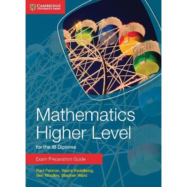 Mathematics Higher Level for the IB Diploma Exam Preparation