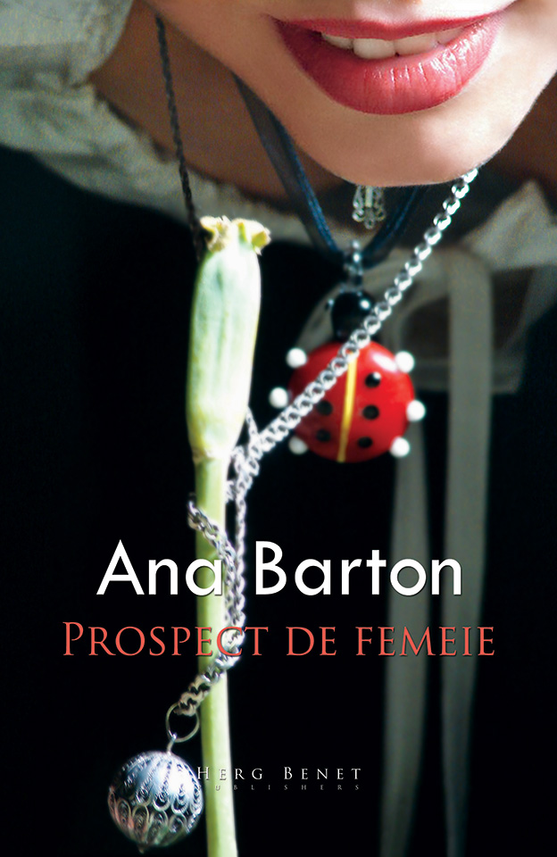 Prospect de femeie - Ana Barton