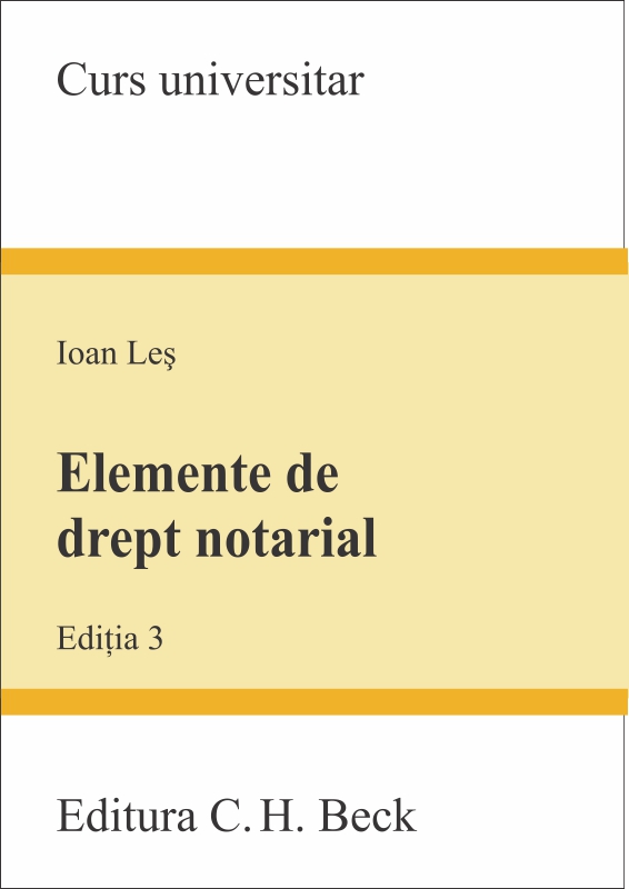 Elemente de drept notarial ed.3 - Ioan Les