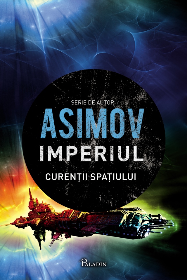 Imperiul. Curentii Spatiului - Asimov