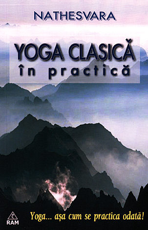Yoga clasica in practica - Nathesvara