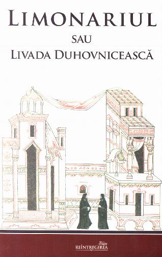 Limonariul sau Livada Duhovniceasca - Ioan Moshu