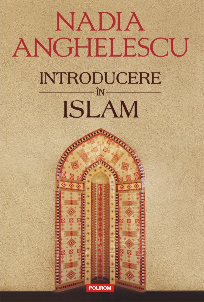 Introducere In Islam - Nadia Anghelescu