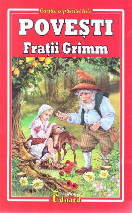 Povesti - Fratii Grimm