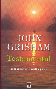 Testamentul ed.2014 - John Grisham