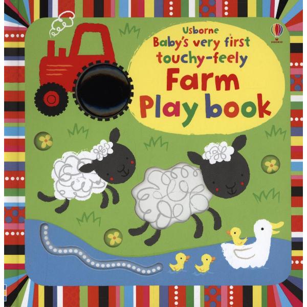 Baby's Very First Touchy-Feely Farm Play Book