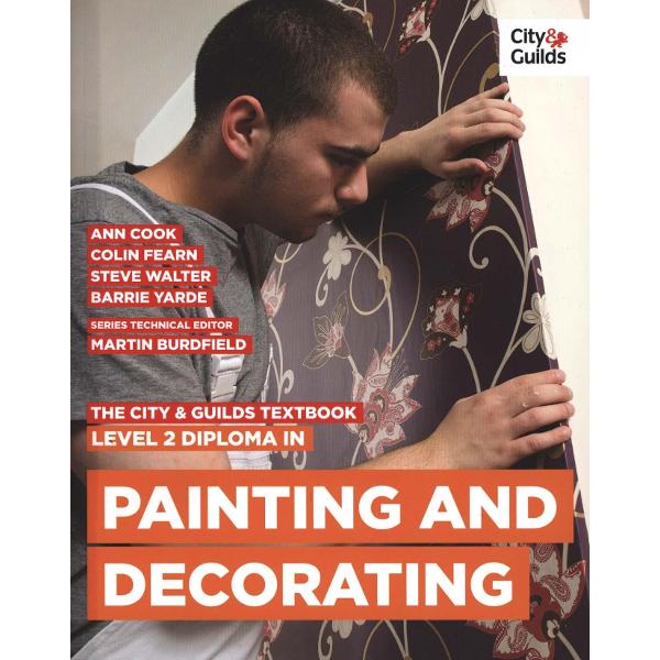 City & Guilds Textbook: Level 2 Diploma in Painting & Decora