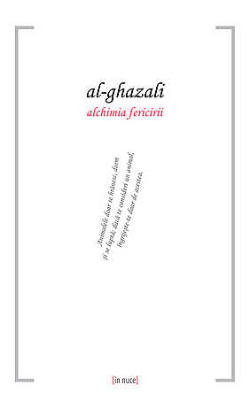 Alchimia fericirii - Al-Ghazali