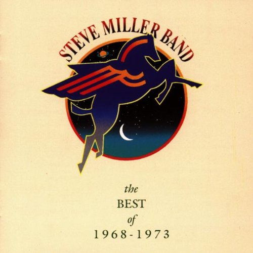 CD Steve Miller Band - The Best Of 1968 - 1973