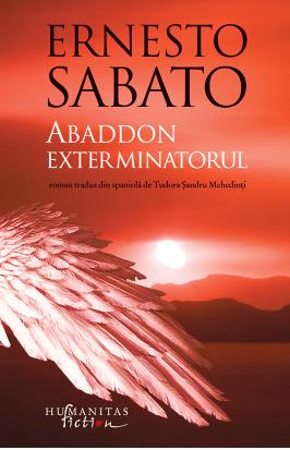 Abaddon exterminatorul - Ernesto Sabato