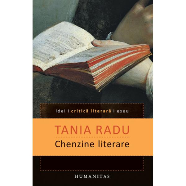 Chenzine literare - Tania Radu