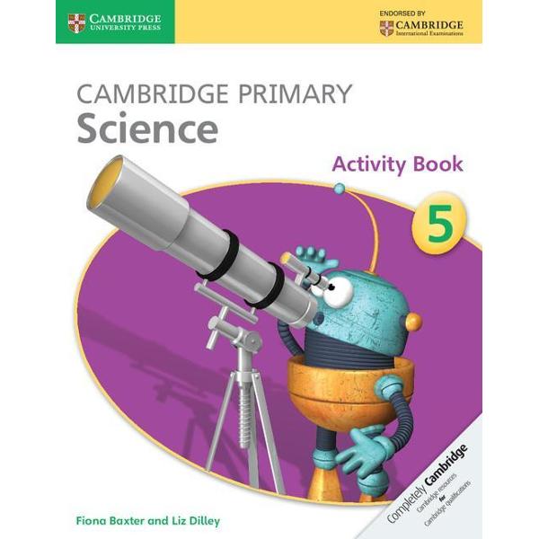 Cambridge Primary Science Stage 5 Activity Book