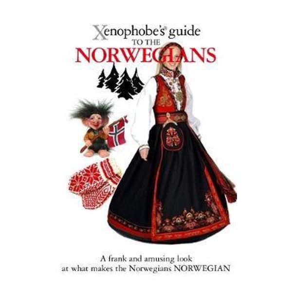 Xenophobe's Guide to the Norwegians