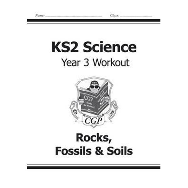KS2 Science Yr3 Workout Rocks Fossils &