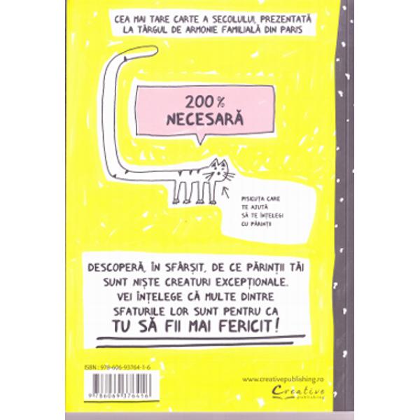 Cartea care iti explica in sfarsit totul despre parinti - Francoize Boucher