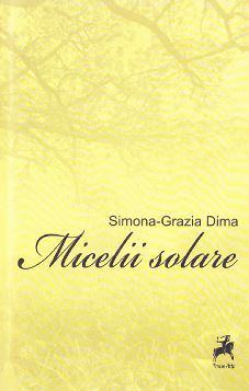 Micelii solare - Simona-Grazia Dima