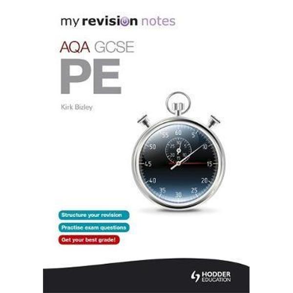 My Revision Notes: AQA GCSE PE