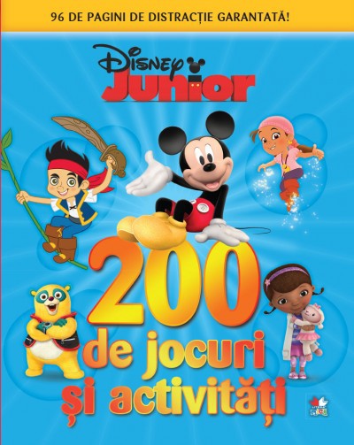 200 de jocuri si activitati. Disney Junior