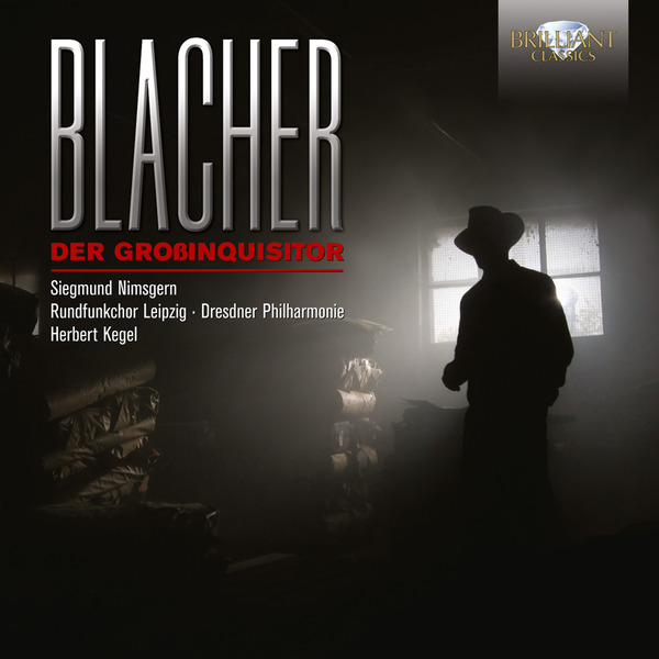 CD Blacher - Der Grobinquisitor