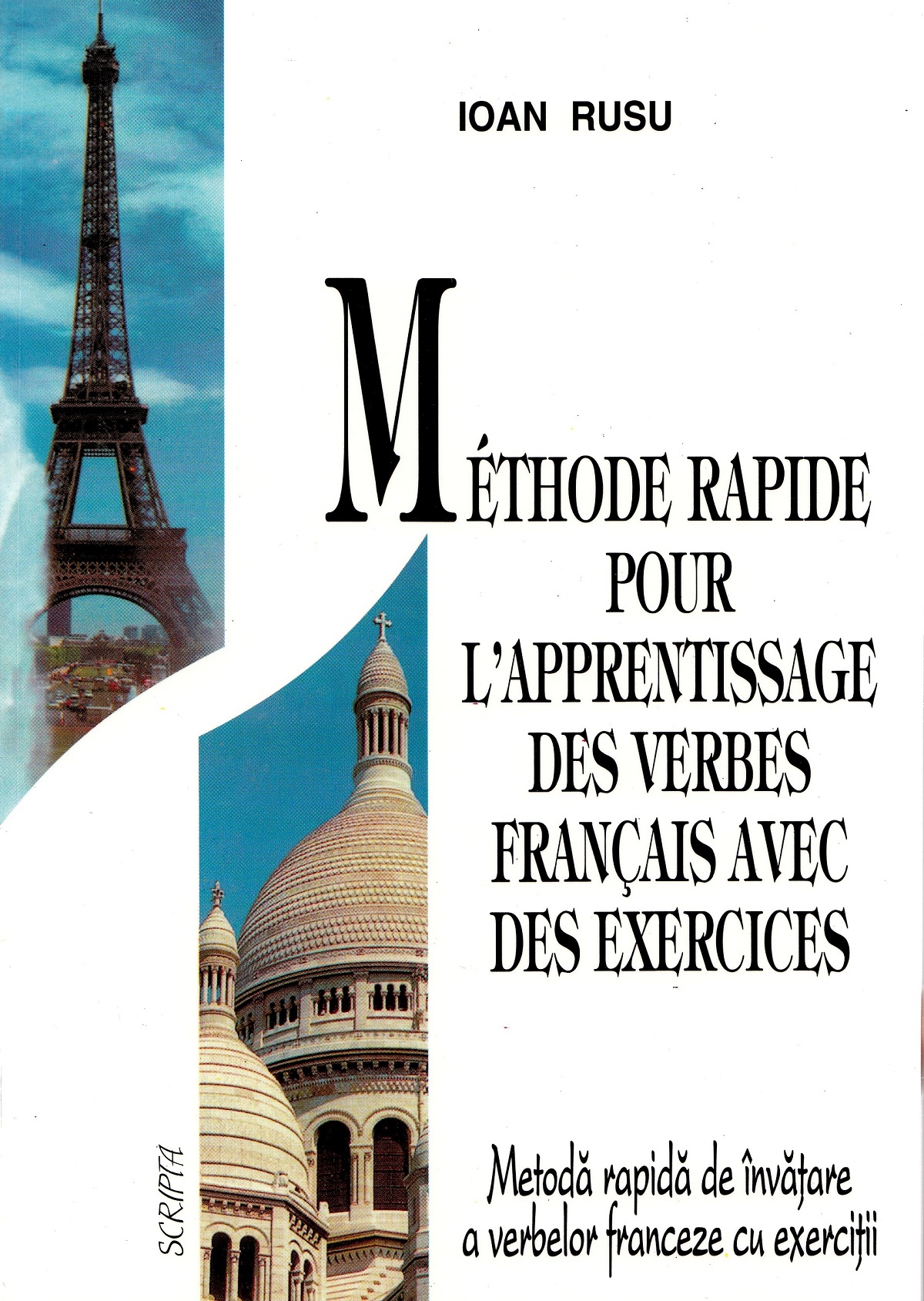 Metoda rapida de invatare a verbelor franceze cu exercitii - Ioan Rusu