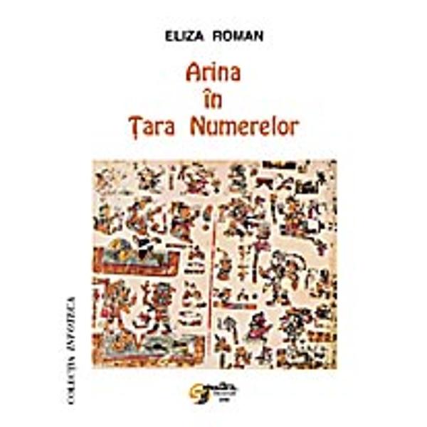 Arina in Tara Numerelor - Eliza Roman