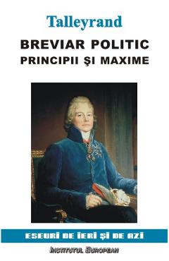 Poza produsului Breviar Politic. Principii Si Maxime - Talleyrand