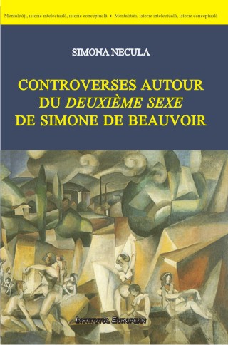 Controverses autour du deuxieme sexe de Simone de Beauvoir - Simona Necula