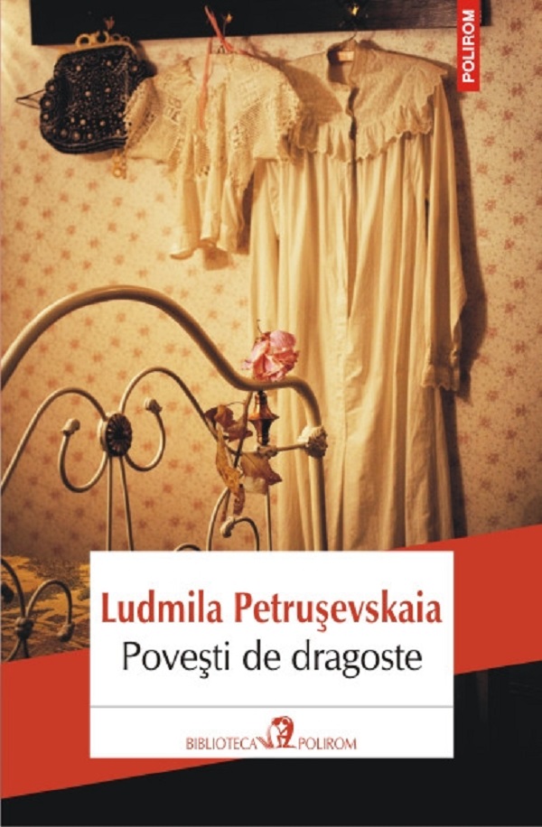 Povesti de dragoste - Ludmila Petrusevskaia